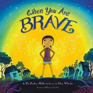 The Best Children's Books About Courage & Bravery! - Happily Ever Elephants