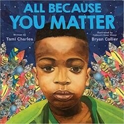 Black Children's Books, All Because You Matter.jpg