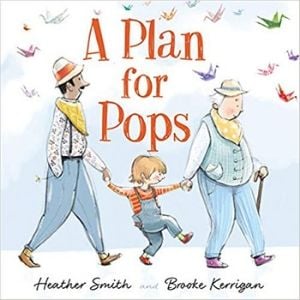 Books About Grandparents, A Plan for Pops.jpg