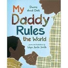 Poetry Books for Kids, My Daddy Rules the world.jpg