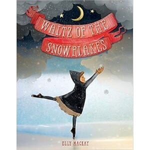 Wordless Picture Books, Waltz of the Snow Flakes.jpg