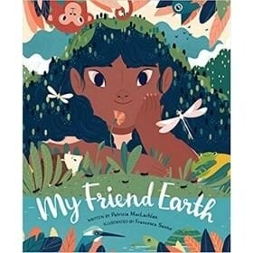 earth day books, my friend earth.jpg