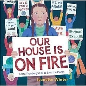 earth day books, our house is on fire.jpg