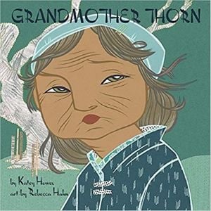 Children's Books About Friendship, Grandmother Thorn