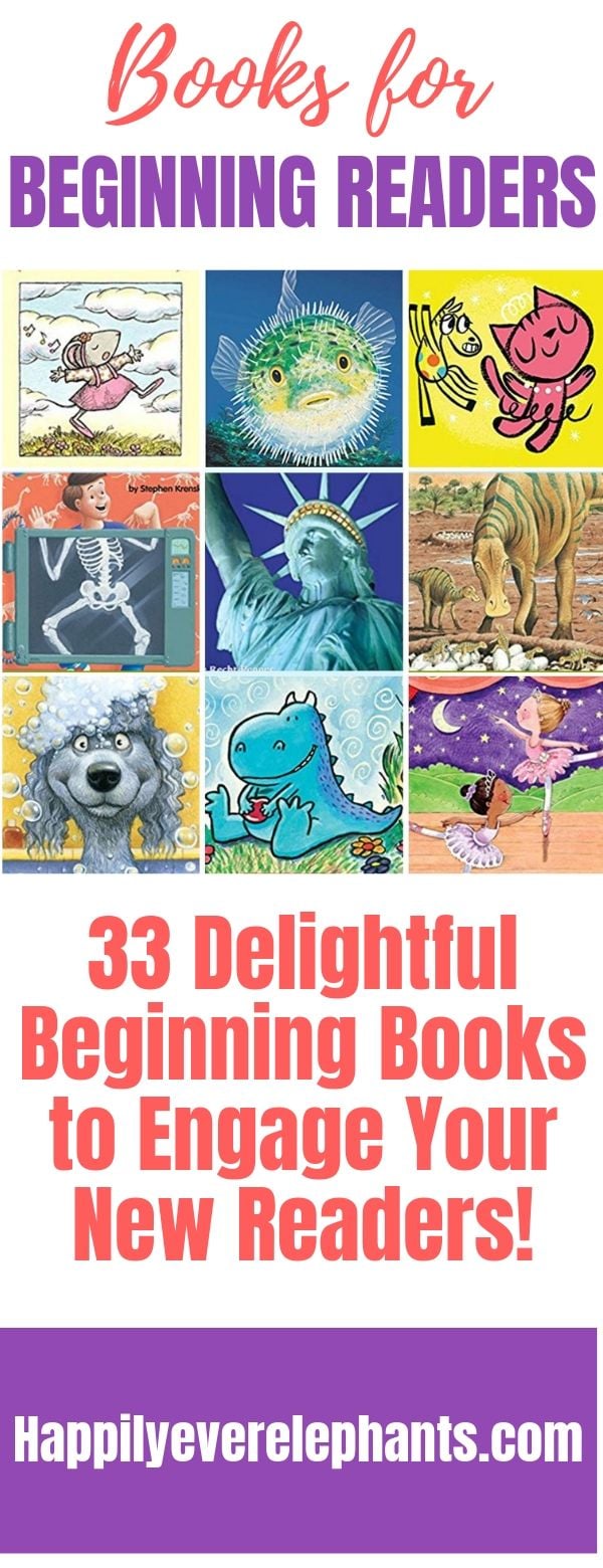 33 Delightful Beginning Books to Engage Your New Readers!