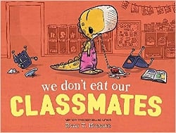 First day of school books, We Don't Eat our Classmates