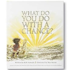 Children's Books About Courage, What Do you Do With a Chance
