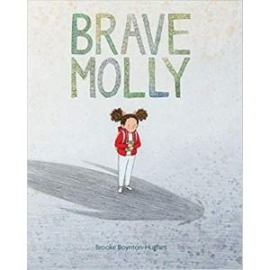 Children's Books About Courage, Brave Molly