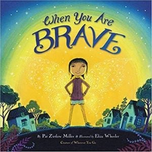 Children's Books About Courage, When You are Brave