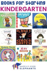 The Best Books for Starting Kindergarten! - Happily Ever Elephants