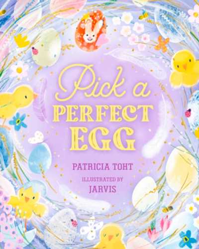 The cover of Pick a Perfect Egg, one of my favorite Easter books for toddlers.