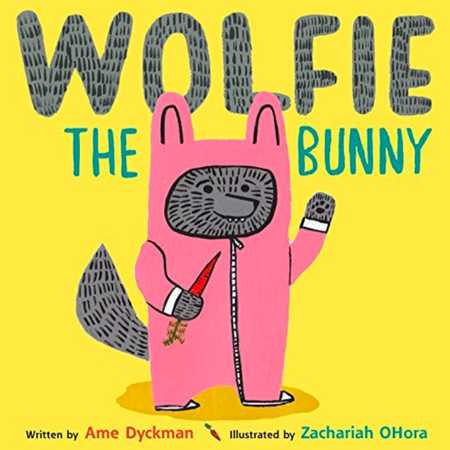 The cover of Wolfie the Bunny, a terrific sibling book. 