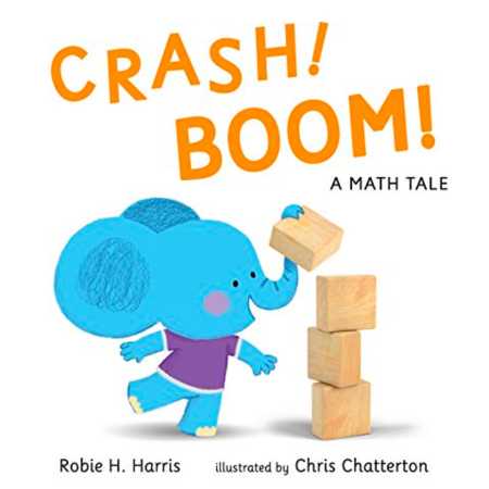 The cover of Crash! Boom!, a terrific children's book about blocks and math.