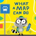 The Best Children's Books About Maps! - Happily Ever Elephants